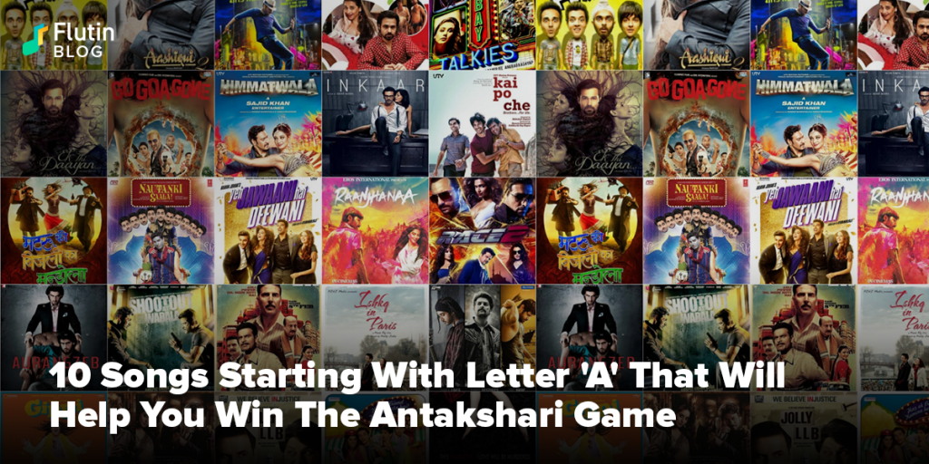 10 Songs Starting With Letter A For The Antakshari Game Flutin 10 songs starting with letter a for