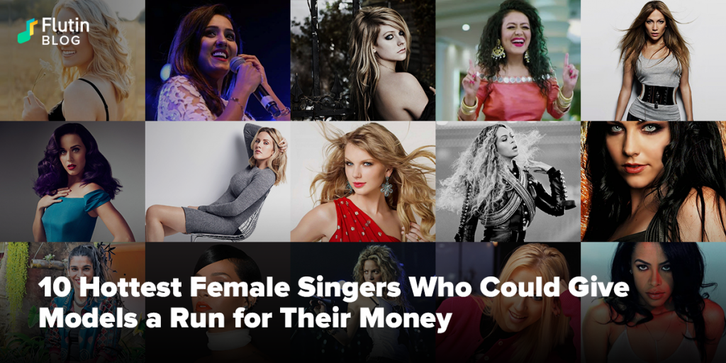 10 Hottest Female Singers Who Could Give Models a Run for Their Money