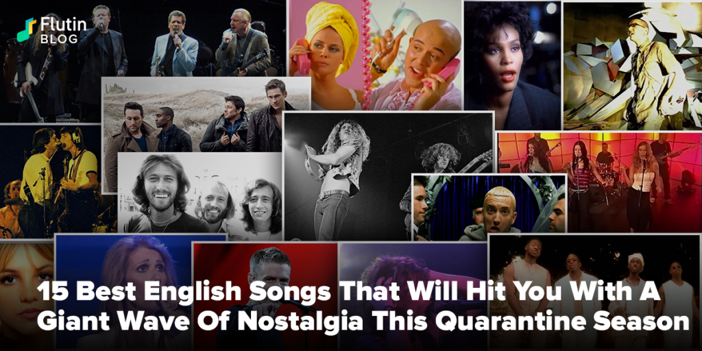 15 Best English Songs To Bring Back Your Childhood Days Flutin