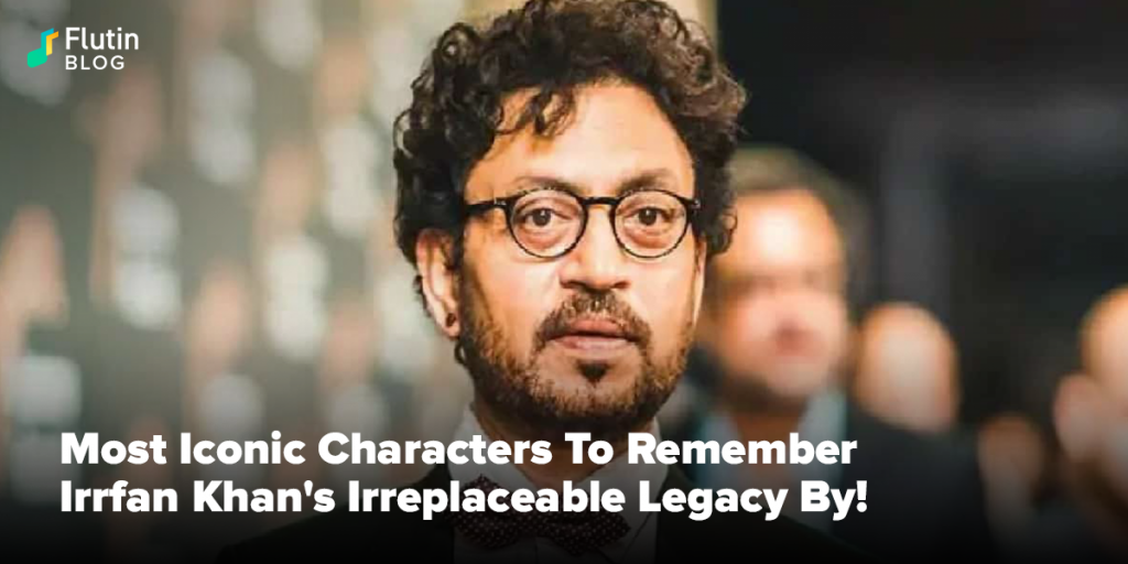 Most Iconic Characters To Remember Irrfan Khan's Irreplaceable Legacy By! 