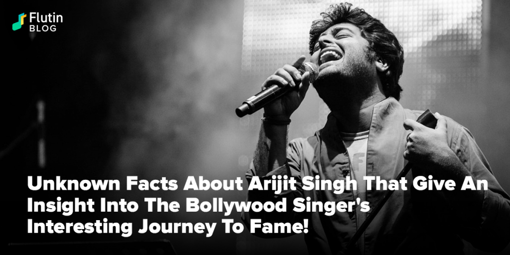 Unknown Facts About Arijit Singh That Give An Insight Into The Bollywood Singer's 