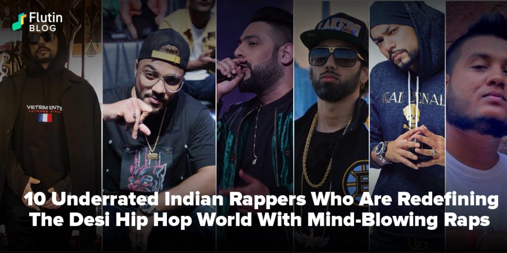 Underrated Indian Rappers Who Are Redefining The Desi Hip Hop World 