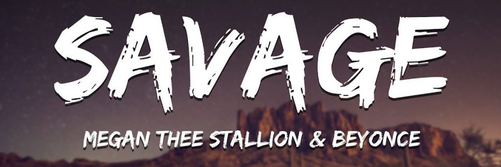 Savage song by megan stallion
