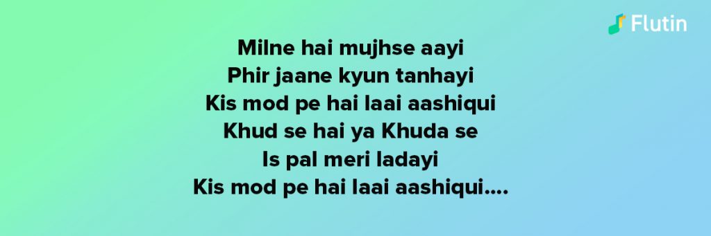 sung by arijit singh from the movie Ashiqui 2