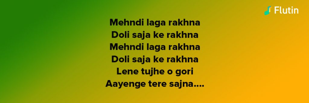 Mehndi Laga Ke Rakhna song for the Antakshari Game 