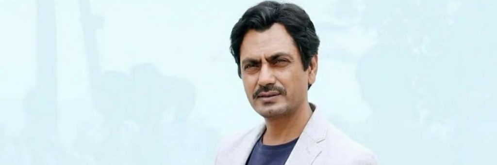 nawazuddin siddiqui 