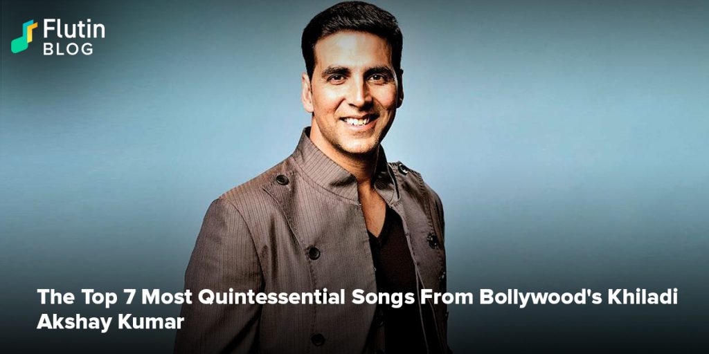 The Top 7 Most Quintessential Songs From Bollywood's Khiladi Akshay Kumar