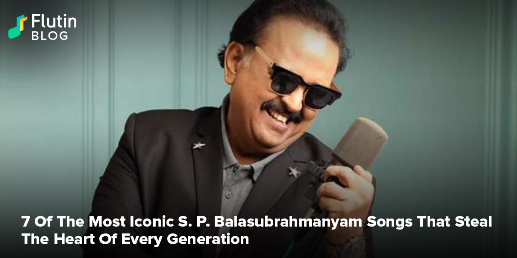 7 Of The Most Iconic S P Balasubrahmanyam Songs That Steal The Heart Of Every Generation