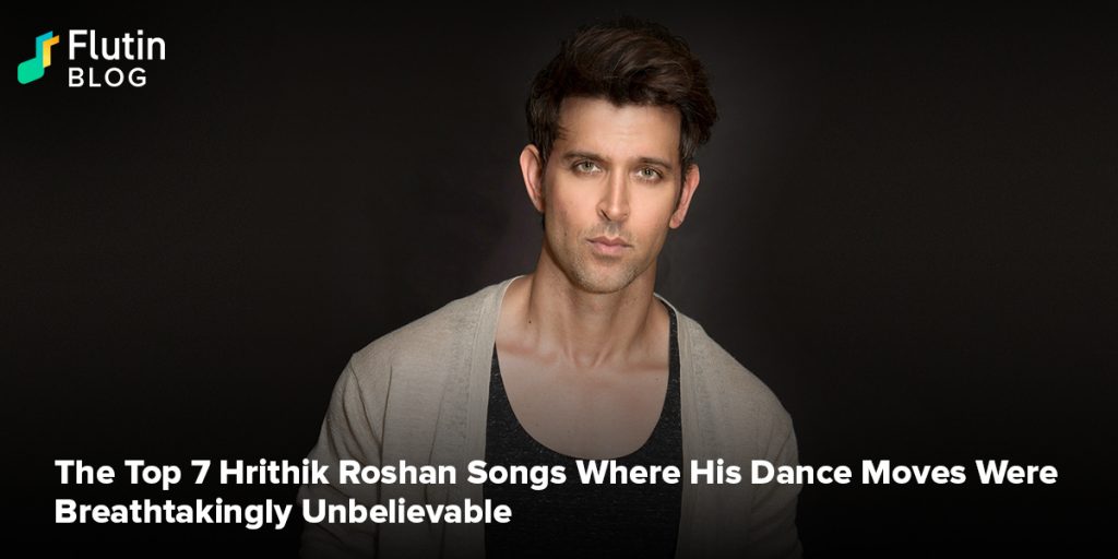 The Top 7 Hrithik Roshan Songs Where His Dance Moves Were Breathtakingly Unbelievable
