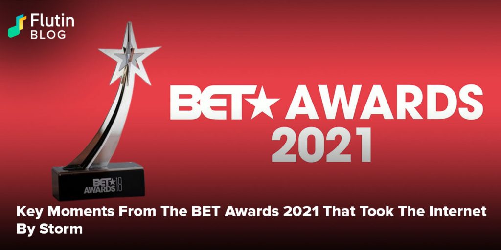 Key Moments From The BET Awards 2021 That Took The Internet By Storm
