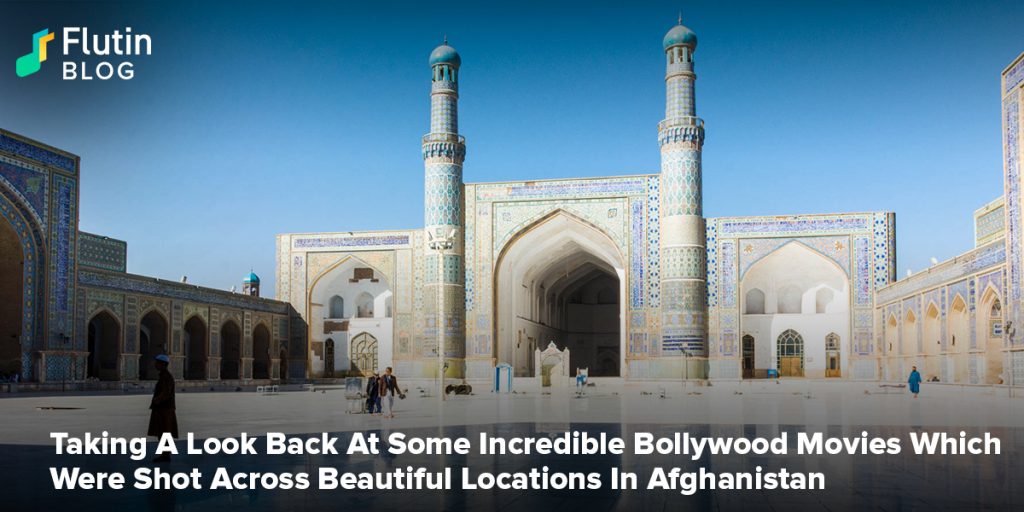 Taking A Look Back At Some Incredible Bollywood Movies Which Were Shot Across Beautiful Locations In Afghanistan