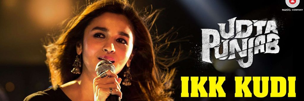 Ikk kudi song udta punjab alia bhatt glamorous actress