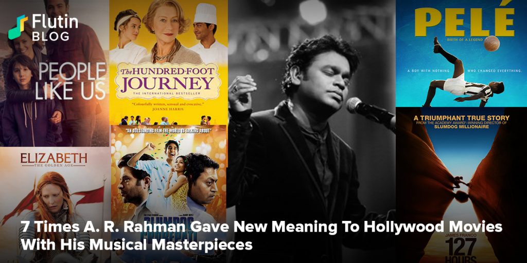 7 Times A R Rahman Gave New Meaning To Hollywood Movies With His Musical Masterpieces