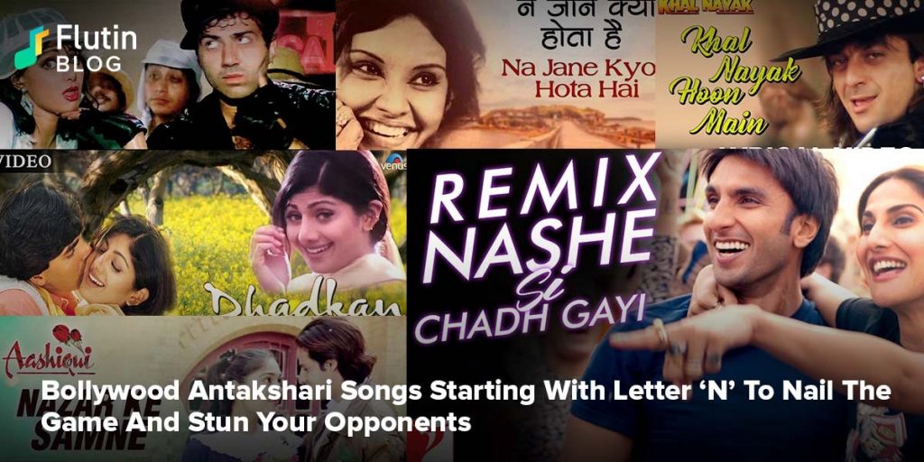 Bollywood Antakshari Songs Starting With Letter ‘N’ To Nail The Game And Stun Your Opponents