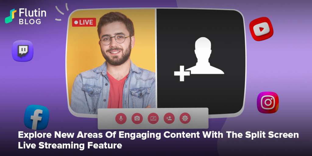 Explore New Areas Of Engaging Content With The Split Screen Live Streaming Feature