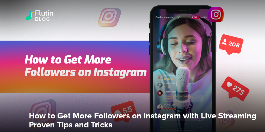 Increase Instagram Followers by live stream